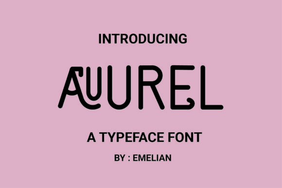Aurel: The Modern Sans Serif Font for Marketers