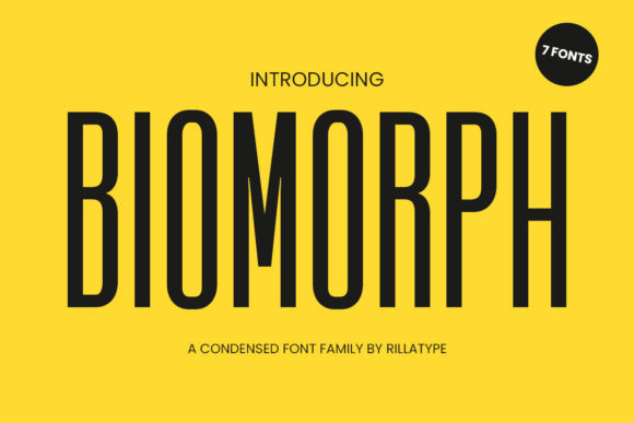 Biomorph: A Condensed Sans Serif Font for Branding