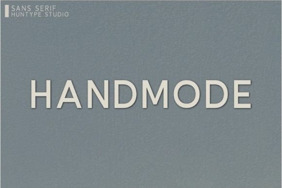 Handmode: A Modern Sans Serif Font for Makers