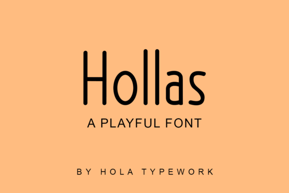 Hollas: The Smart Sans Serif Font for Crafters