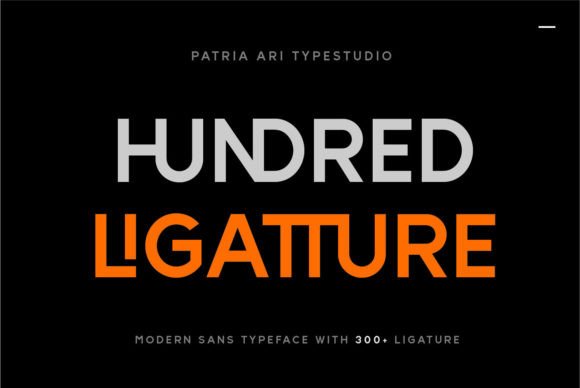 Hundred Ligatture: A Clear Sans Serif Typeface