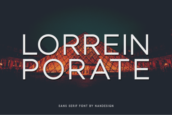 Lorrein Porate: A Modern Sans Serif Typeface for Bold Branding