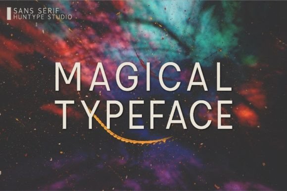Magical Typeface: A Clean Sans Serif for Campaigns