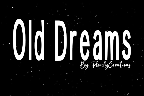 Old Dreams Typeface for Modern Web Design