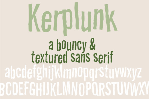 PN Kerplunk: A Crafty Sans Serif Typeface for Makers