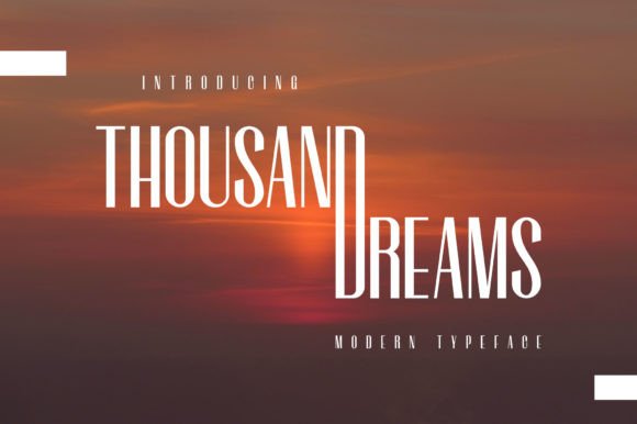 Thousand Dreams: A Modern Sans Serif Font for Web Design